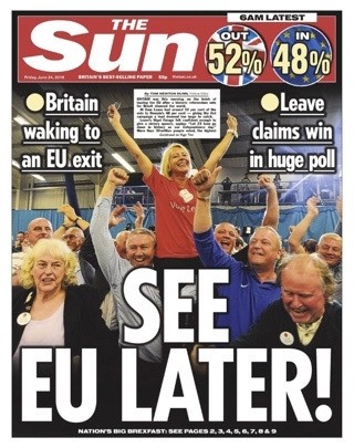 The Sun announced the Brexit victory on their front page on Friday.